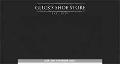 Desktop Screenshot of glicksshoestore.com