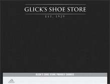 Tablet Screenshot of glicksshoestore.com